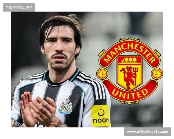 曼联有意引进托纳利，25岁意大利国脚成纽卡斯尔中场，红魔夏窗引援重要人选